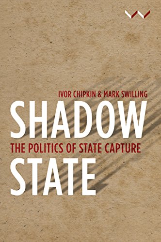 Shado State The Politics of State Capture [Paperback]