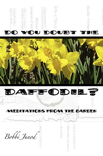 Do You Doubt The Daffodil [Hardcover]