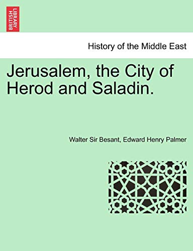 Jerusalem, The City Of Herod And Saladin. Ne Edition [Paperback]