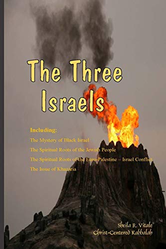 The Three Israels [Paperback]