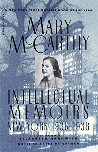 Intellectual Memoirs Ne York, 1936-1938 [Paperback]