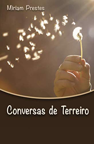 Conversas de Terreiro  Edi&65533&65533o Em Livro Impresso (Papel) [Paperback]