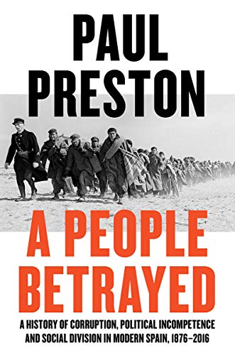 A People Betrayed: A History of Corruption, Political Incompetence and Social Di [Hardcover]