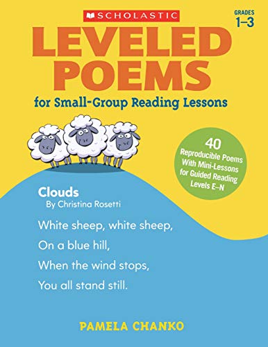 Leveled Poems for Small-Group Reading Lessons: 40 Reproducible Poems With Mini-L [Paperback]