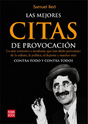 Las mejores citas de provocación [Paperback]