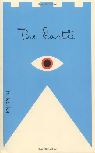 The Castle: A New Translation Based on the Restored Text [Paperback]