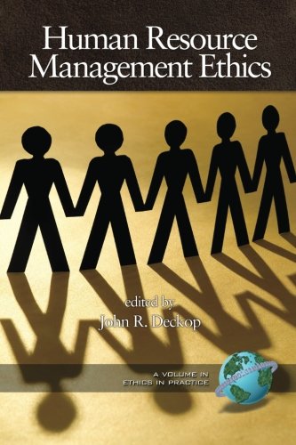 Human Resource Management Ethics (pb) (ethics In Practice) [Paperback]