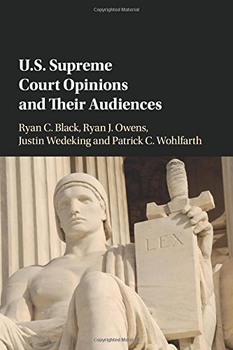 US Supreme Court Opinions and their Audiences [Paperback]