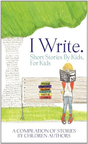 I Write Short Stories By Kids For Kids Vol. 2 [Hardcover]