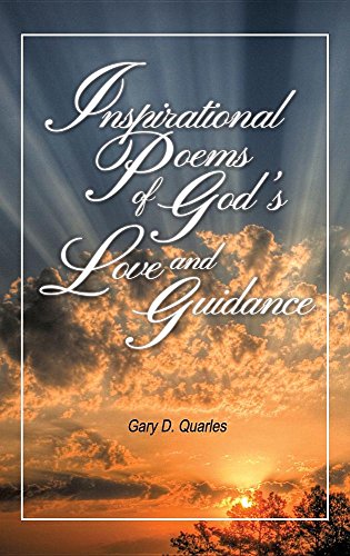 Inspirational Poems Of God's Love And Guidance [Hardcover]