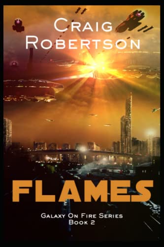 Flames  Galaxy on Fire, Book 2 [Paperback]