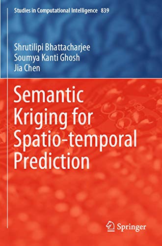 Semantic Kriging for Spatio-temporal Prediction [Paperback]