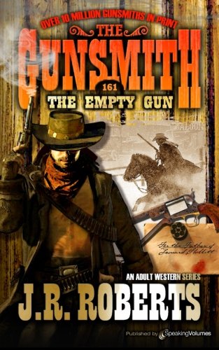 The Empty Gun (the Gunsmith) [Paperback]