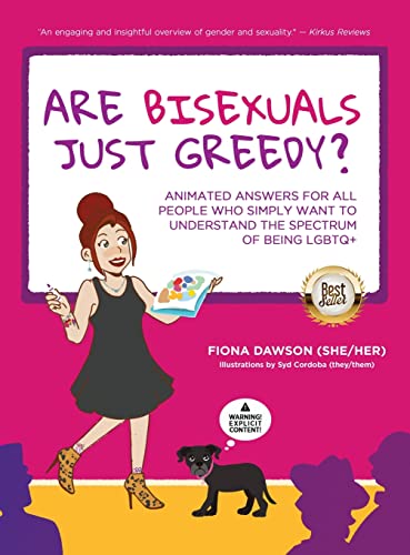 Are Bisexuals Just Greedy