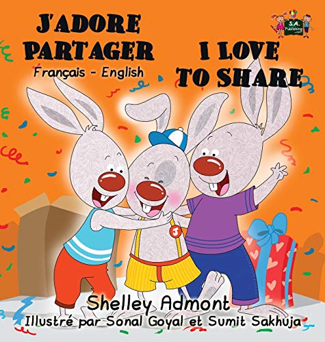 J'adore Partager I Love To Share French English Bilingual Edition (french Editi [Hardcover]