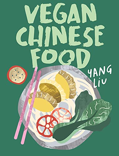 Vegan Chinese Food [Hardcover]