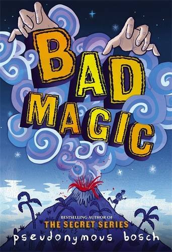 Bad Magic [Hardcover]