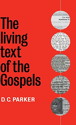 The Living Text of the Gospels [Hardcover]