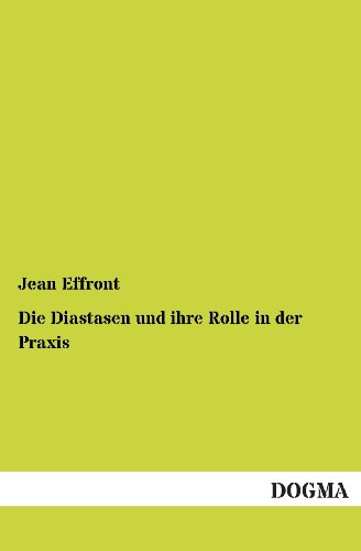 Die Diastasen und Ihre Rolle in der Praxis [Paperback]