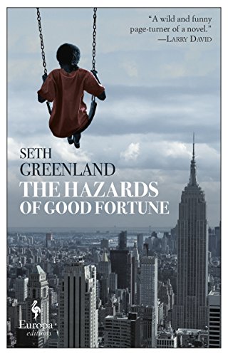 The Hazards of Good Fortune [Paperback]