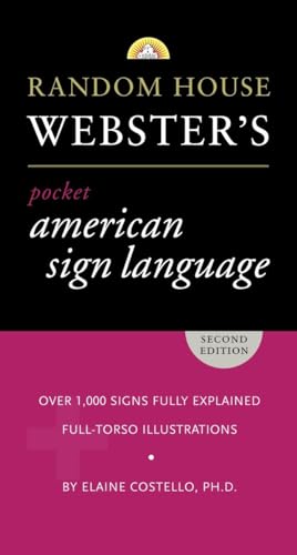 Random House Webster's Pocket American Sign Language Dictionary [Paperback]