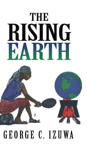 The Rising Earth [Hardcover]