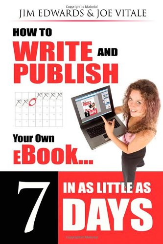 Ho to Write and Publish Your On eBook in as Little as 7 Days [Paperback]