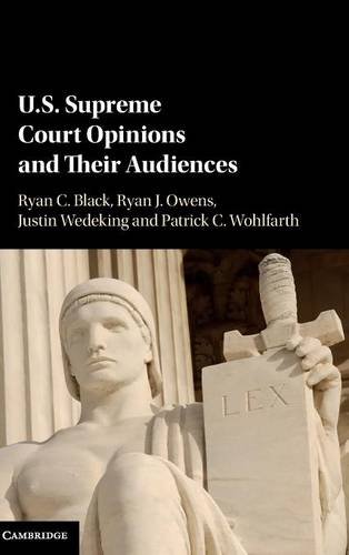 US Supreme Court Opinions and their Audiences [Hardcover]