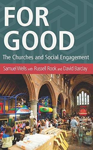 For Good The Church And The Future Of Welfare [Paperback]