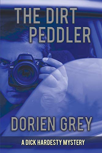 The Dirt Peddler (a Dick Hardesty Mystery) (volume 7) [Paperback]