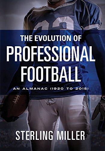 The Evolution Of Professional Football [Paperback]