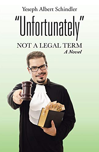 Unfortunately Not A Legal Term [Paperback]