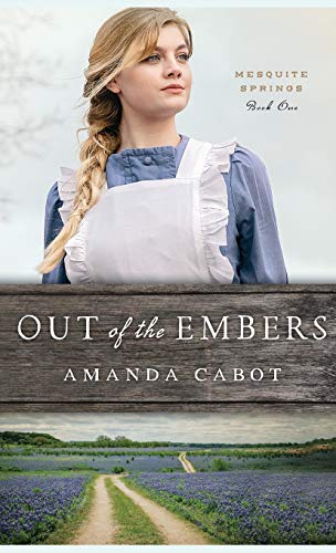 Out of the Embers [Hardcover]