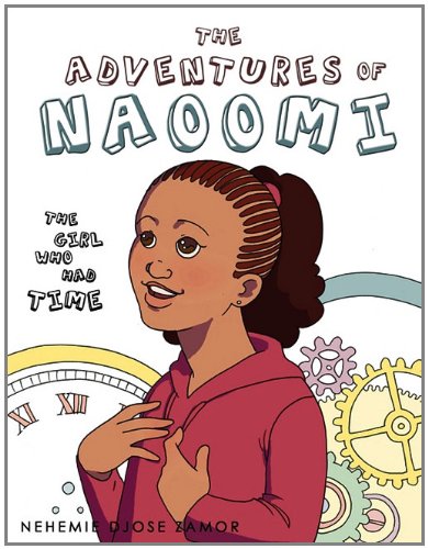 The Adventures of Naoomi [Paperback]