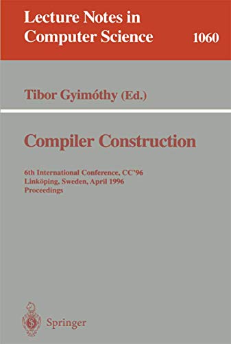 Compiler Construction 6th International Conference, CC '96, Linkping, Seden,  [Paperback]