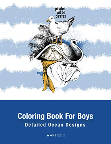 Coloring Book For Boys Detailed Ocean Designs  Colouring Pages For Relaxation, [Paperback]