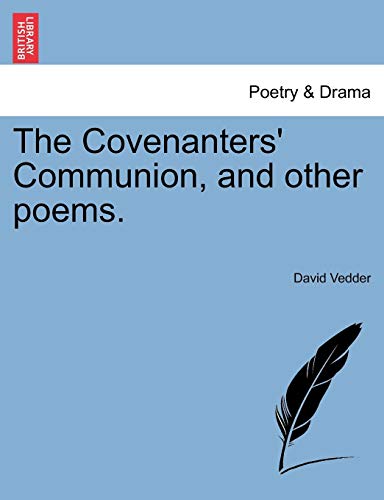 Covenanters' Communion, and Other Poems [Paperback]