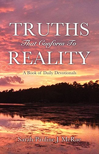 Truths That Conform To Reality [Paperback]