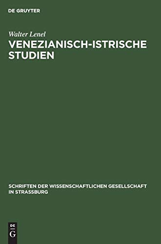 Venezianisch-Istrische Studien [Hardcover]