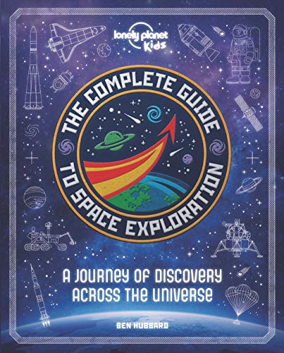 The Complete Guide to Space Exploration [Hardcover]