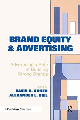 Brand Equity & Advertising Advertising's Role in Building Strong Brands [Paperback]