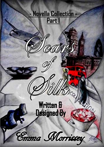 Scars Of Silk [Paperback]