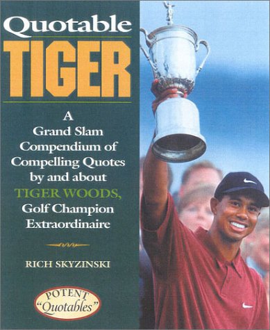 Quotable Tiger [Hardcover]