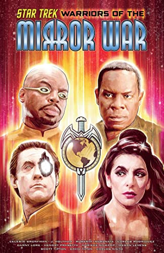 Star Trek: Warriors of the Mirror War [Paperback]