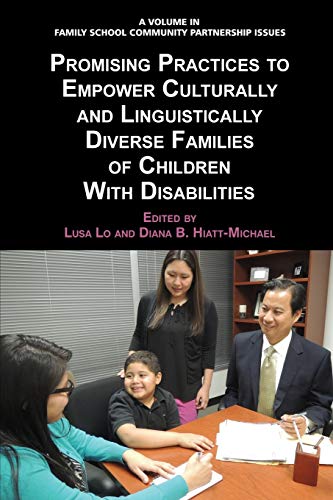 Promising Practices To Empoer Culturally And Linguistically Diverse Families Of [Paperback]