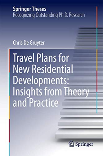 Travel Plans for New Residential Developments: Insights from Theory and Practice [Hardcover]