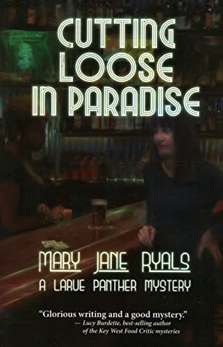 Cutting Loose in Paradise [Paperback]