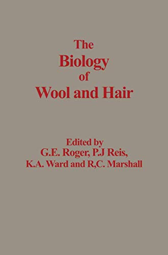 The Biology of Wool and Hair [Paperback]