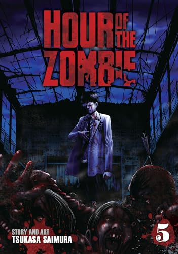 Hour of the Zombie Vol. 5 [Paperback]