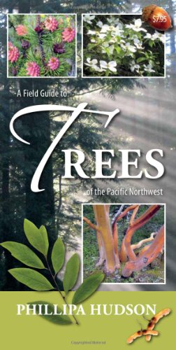 A Field Guide to Trees of the Pacific Northwest [Pamphlet]